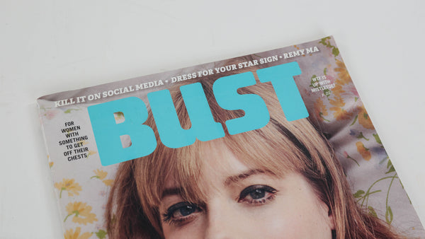 Bust Magazine Feature—DEC/JAN 2015
